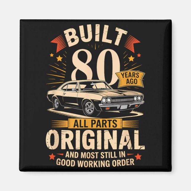 Aimant Construit il y a 80 ans - Cadeau d'anniversaire dr (Devant)