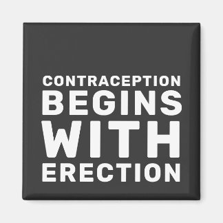 Aimant Contraception Begins With Erection Women's Rights