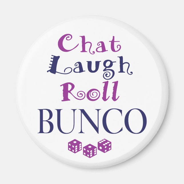 Aimant conversation, rire, rouler - bunco (Devant)