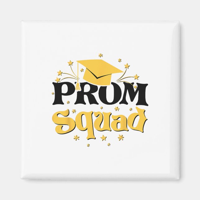 Aimant Cool 2025 Prom Squad Cl De 2025 Graduation Matchin (Devant)