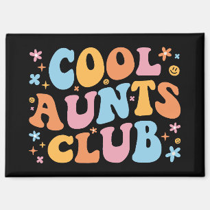 Aimant Cool Aunts Club III