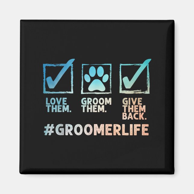 Aimant Cool Dog Groomer Art For Men Women Dog Grooming Pe (Devant)