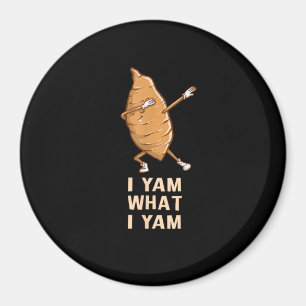 Aimant Cool I Yam What I Yam - Dabbing Danseuse de ventil