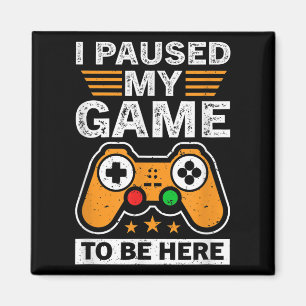 Aimant Cool J'Ai Suspendu Mon Jeu Pour Être Ici Profitez
