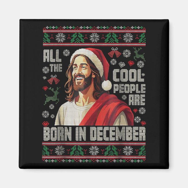 Aimant Cool People Are Born In December Christian Christm (Devant)