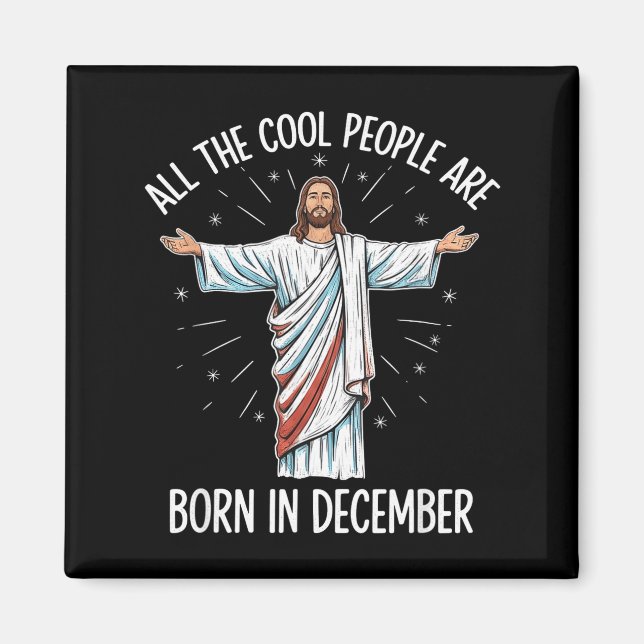Aimant Cool People December Birthday Sritual Theme  (Devant)