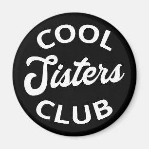Aimant Cool Sisters Club I