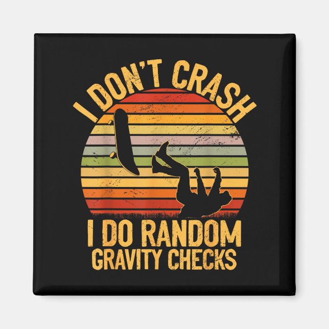 Aimant Cool Skateboarding Lover Men Women Kids Skater Ska (Devant)