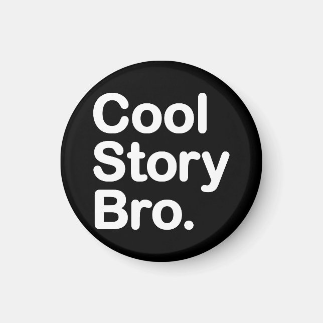 Aimant Cool Story Bro (Devant)