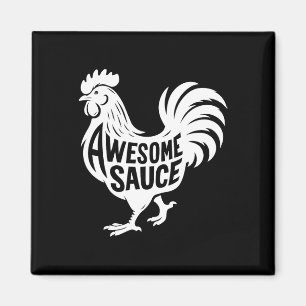 Aimant Coq Sauce Incroyable