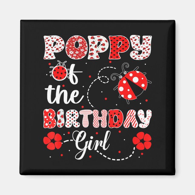 Aimant Coquelicot de la fille d'anniversaire - coccinelle (Devant)