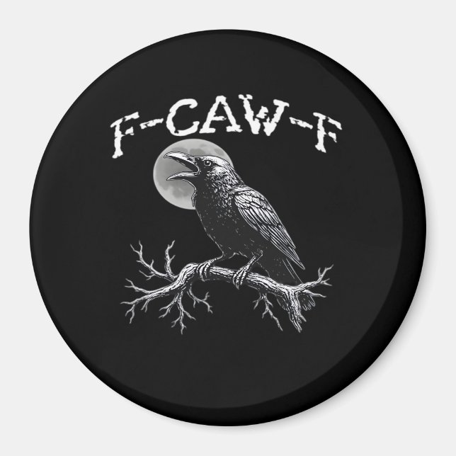 Aimant Corbeau F-Caw-F Oiseau Drôle Cool Unique (Devant)