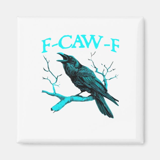Aimant Corbeau F-Caw-F Oiseau Drôle Design Rétro Créatif  (Devant)