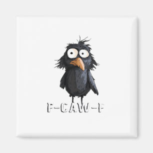 Aimant Corbeau, F-Caw-F Oiseau Drôle F-Caw-F Vache Humour