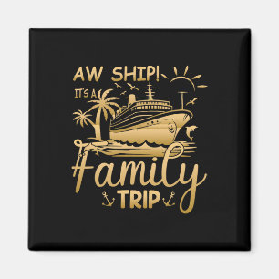 Aimant Correspondance croisière en famille - Aw Ship C'es