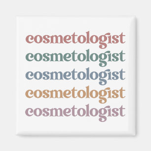 Aimant Cosmetologue Esthéticien Beautician Soins de la pe