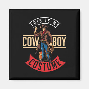 Aimant Costume Cowboy Halloween idée cadeau Occidentale C