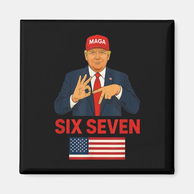 Aimant Costume drôle d'élection Six Sept Meme Trump 67  (Devant)