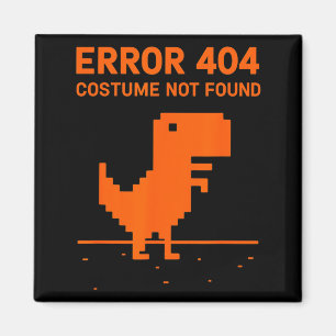 Aimant Costume Erreur 404 Non Trouvé Drôle Programmeur