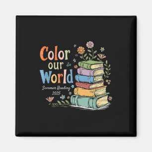 Aimant Couleur Notre Monde Lecture Été 2025 Programme Bib
