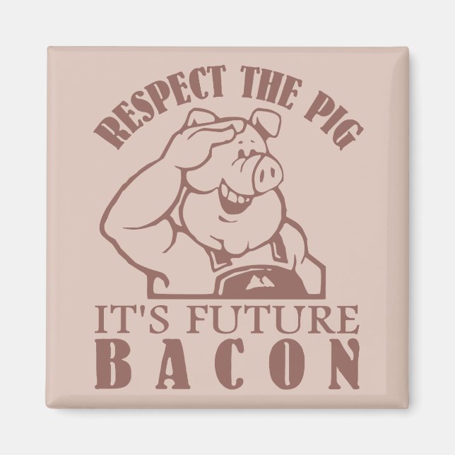 Aimant couleur personnalisé PIG TO BACON (Devant)
