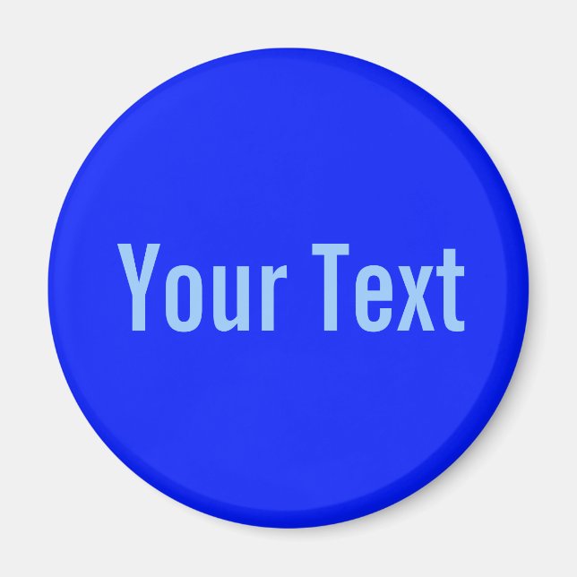 Aimant COULEUR SEULEMENT / bleu royal + votre texte (Devant)