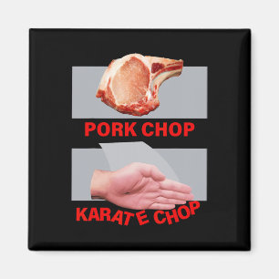 Aimant Coup de karaté côtelette de porc main martiale