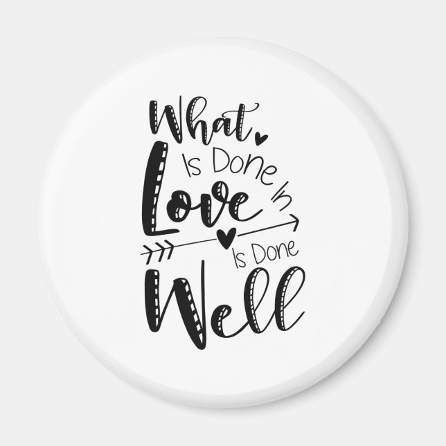 Aimant Couple Gift What Is Done In Love (Devant)