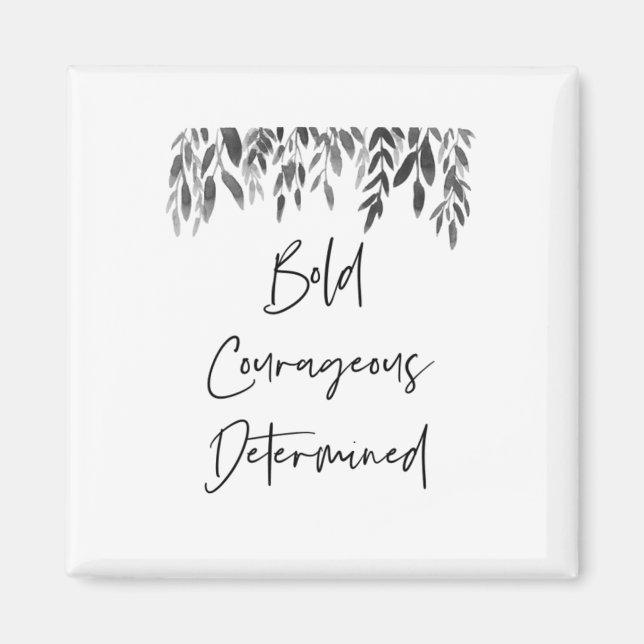 Aimant Courageux courageux tendance (Devant)