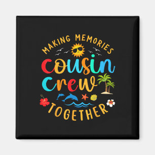 Aimant Cousin Crew 2025 Summer Vacation Beach Voyage en f