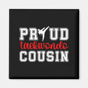 Aimant Cousin de Taekwondo fier Combattant de Taekwondo C