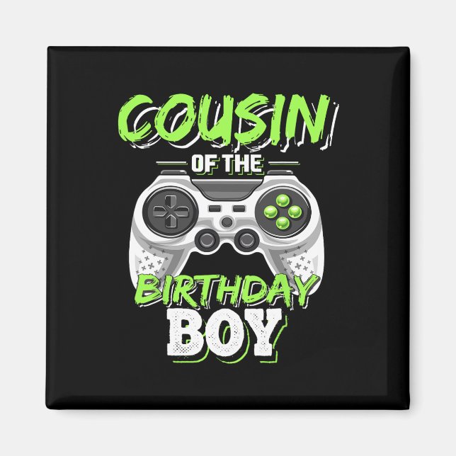 Aimant Cousin Of Anniversaire Garçon Matching Vidéo Jeu B (Devant)