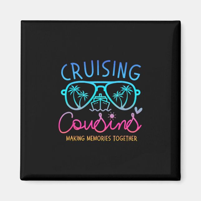 Aimant Cousins en croisière créant des souvenirs ensemble (Devant)