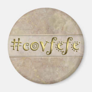 Aimant #covfefe !