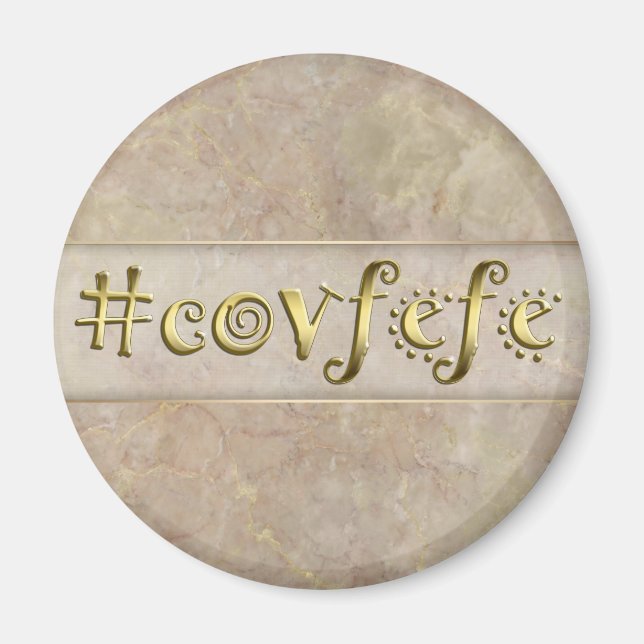 Aimant #covfefe ! (Devant)