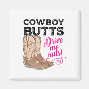 Aimant Cowboy Butts Me Conduire Nuts Pays Cowgirl Western