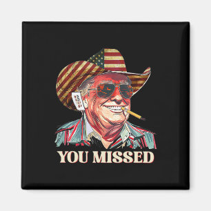 Aimant Cowboy Trump Occidental Vous avez raté Drapeau Amé