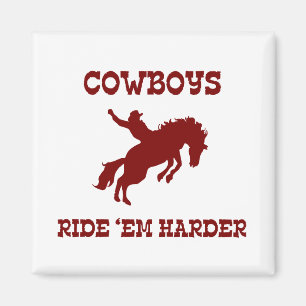 Aimant Cowboys Ride ‘Em Harder