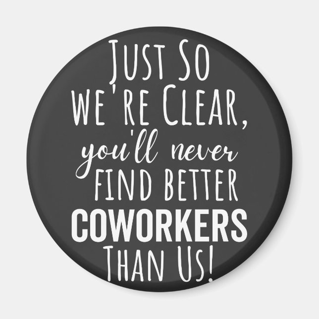 Aimant Coworker | Moving | Leaving (Devant)