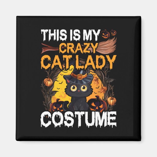 Aimant Crazy Chat Lady Costume Chat Noir Drôle Halloween  (Devant)