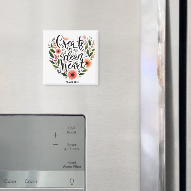 Aimant Crée en moi un cœur pur floral (In situ (réfrigérateur))