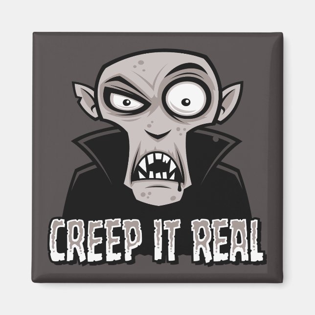Aimant Creep It Real Classic Horror Vampire Design (Devant)