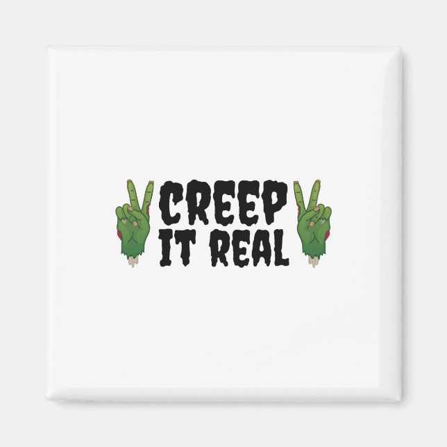 Aimant Creep It Real Zombie main Zombie Halloween Zombie (Devant)