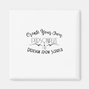 Aimant Créez Votre Propre