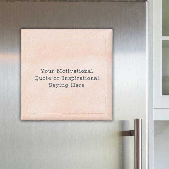 Aimant Créez Votre Propre Citation Motivation Rose Or  (Créateur téléchargé)