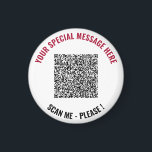 Aimant Créez votre propre modèle d'aimants de code QR drô<br><div class="desc">Choisissez les couleurs et les polices - Concevez vos propres aimants personnalisés exemple avec votre code QR Scan Info et texte personnalisé Cadeaux d'aimants promotionnels d'entreprise ou personnels drôles - Ajoutez votre code QR - Image - Photo ou logo / et texte - Nom ou autre info / message !...</div>