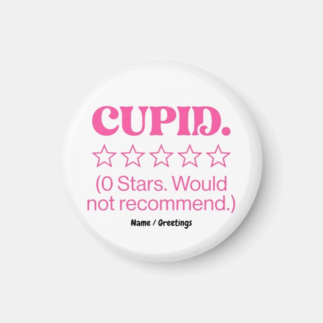 Aimant Critique de Cupidon 0 étoile Je ne recommande pas  (Devant)