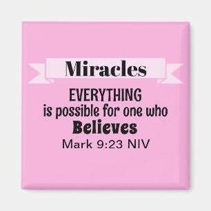 Aimant Croire en Miracles Bible Verse Rose Christian