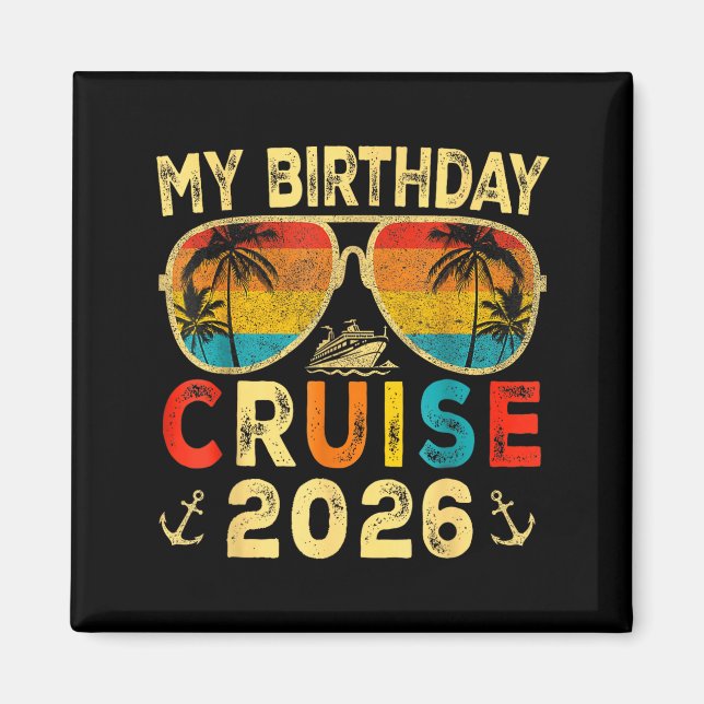 Aimant Croisière d'anniversaire 2026 croisière de fête d' (Devant)