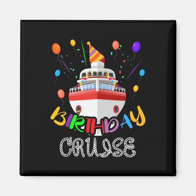 Aimant Croisière d'anniversaire Croisière Fête d'annivers (Devant)